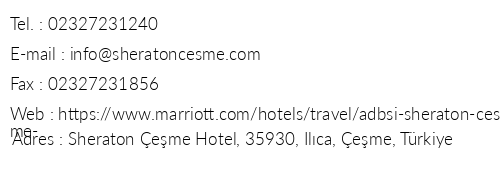 Sheraton Cesme Hotel Resort Ve Spa telefon numaralar, faks, e-mail, posta adresi ve iletiim bilgileri